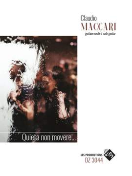 Claudio Maccari: Quieta Non Movere...