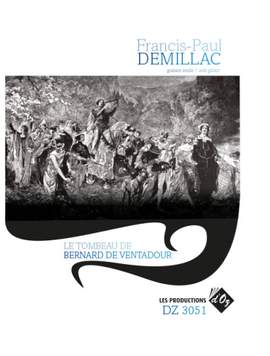 Francis-Paul Demillac: Le Tombeau De Bernard De Ventadour