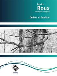 Patrick Roux: Ombres et Lumières