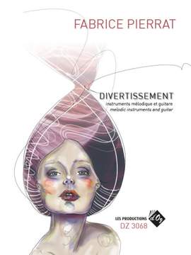 Fabrice Pierrat: Divertissement