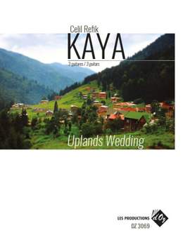 Celil Refik Kaya: Uplands Wedding