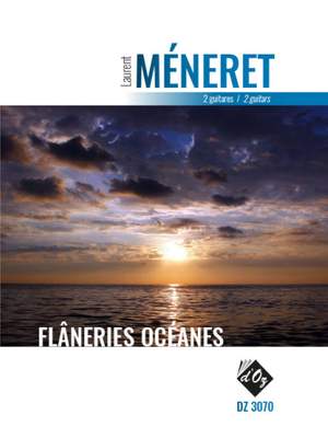 Laurent Méneret: Flâneries Océanes