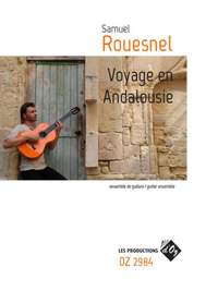 Samuel Rouesnel: Voyage En Andalousie