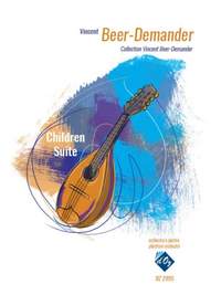 Vincent Beer-Demander: Children Suite
