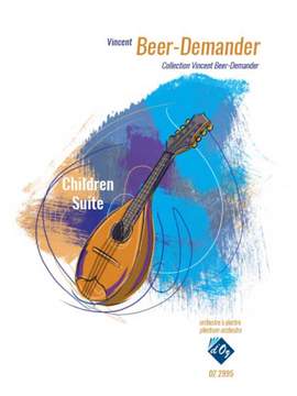 Vincent Beer-Demander: Children Suite