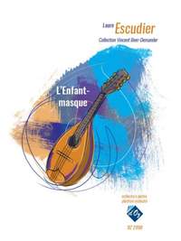 Laure Escudier: L'Enfant-Masque
