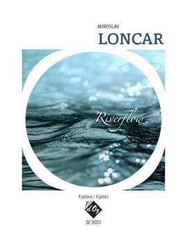 Miroslav Loncar: Riverflow