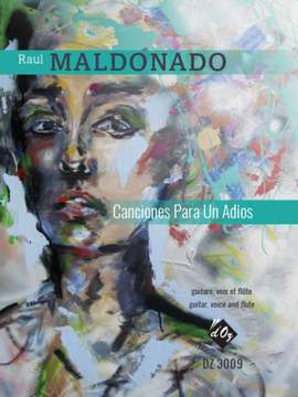 Raúl Maldonado: Canciones Para Un Adios