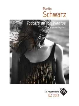 Martin Schwarz: Toccata De Los Vientos
