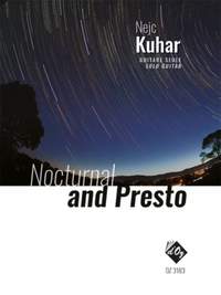 Nejc Kuhar: Nocturnal And Presto