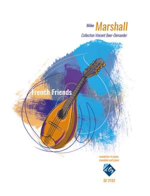 Mike Marshall: French Friends