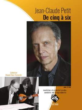 Jean-Claude Petit: De Cinq À Six