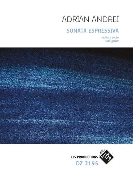 Adrian Andrei: Sonata Espressiva