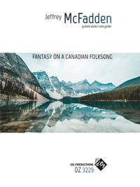Jeffrey Mcfadden: Fantasy On A Canadian Folksong