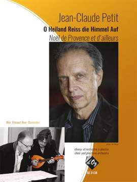Jean-Claude Petit: O Heiland Reiss Die Himmel Auf