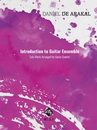 Daniel de Arakal: Introduction To Guitar Ensemble