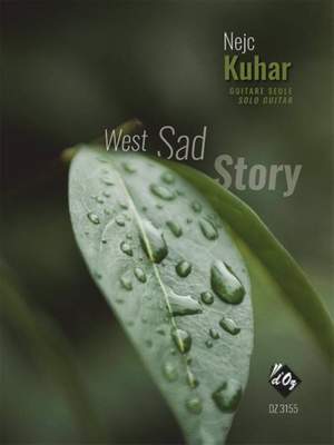 Nejc Kuhar: West Sad Story