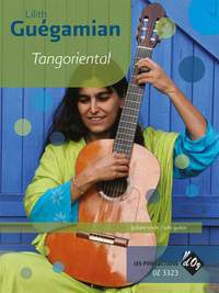 Lilith Guégamian: Tangoriental