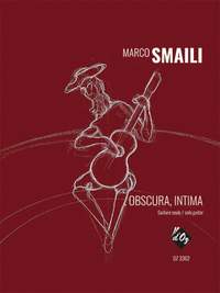 Marco Smaili: Obscura, Intima