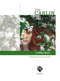 Yves Carlin: 8 Fées Wifi