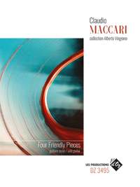 Claudio Maccari: Four Friendly Pieces