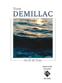 Yvon Demillac: Au Fil De L'Eau