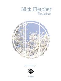 Nick Fletcher: Thistledown