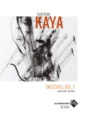 Celil Refik Kaya: Sketches, Vol. 1