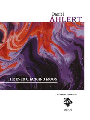 Daniel Ahlert: The Ever Changing Moon