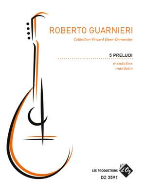 Roberto Guarnieri: 5 Preludi
