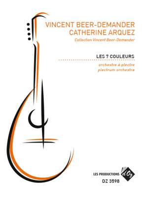 Vincent Beer-Demander_C. Arquez: Les 7 Couleurs