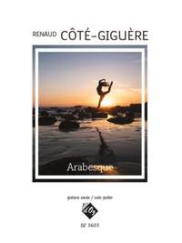 Renaud Côté-Giguère: Arabesque
