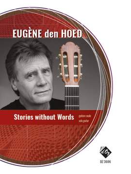 Eugène Den Hoed: Stories Without Words