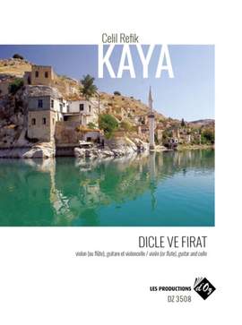 Celil Refik Kaya: Dicle Ve Firat