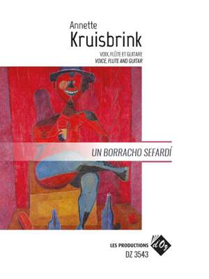 Annette Kruisbrink: Un Borracho Sefardí