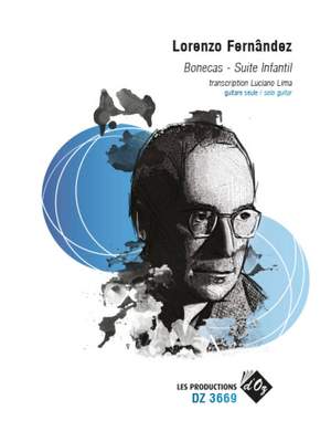 Lorenzo Fernandez: Bonecas - Suite Infantil
