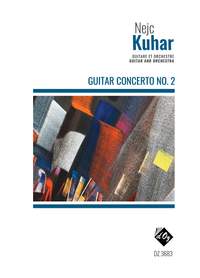 Nejc Kuhar: Guitar Concerto No. 2