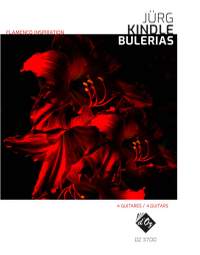 Jürg Kindle: Flamenco Inspiration - Bulerias