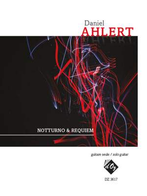 Daniel Ahlert: Notturno & Requiem