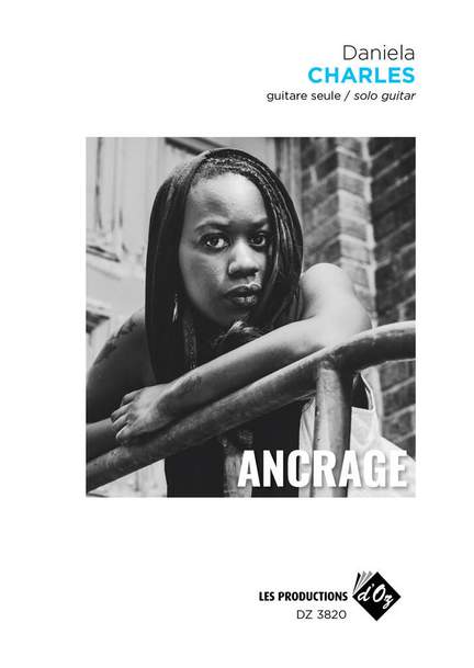 Daniela Charles: Ancrage