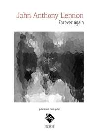 John Anthony Lennon: Forever Again