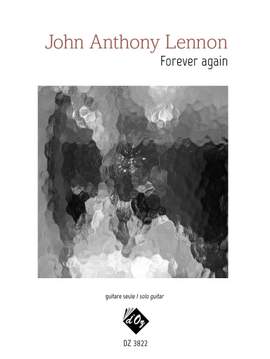 John Anthony Lennon: Forever Again