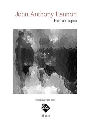 John Anthony Lennon: Forever Again