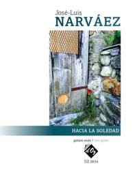 José-Luis Narvaez: Hacia La Soledad
