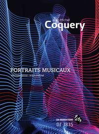 Jean-Michel Coquery: Portraits Musicaux, Vol. 1