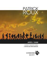 Patrick Roux: Après L'Exode