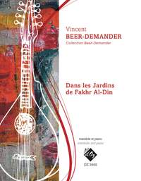 Vincent Beer-Demander: Dans Les Jardins De Fakhr Al-Din