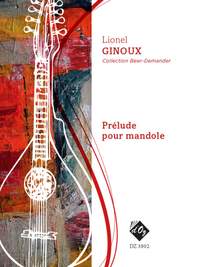 Lionel Ginoux: Prélude Pour Mandole