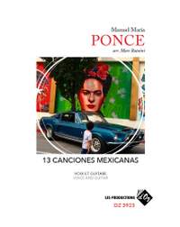 Manuel Ponce: 13 Canciones Mexicanas