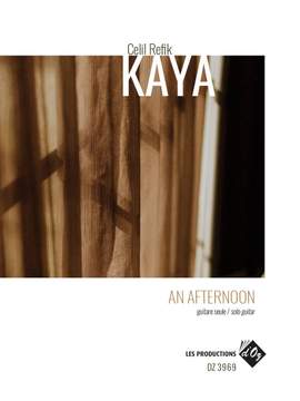 Celil Refik Kaya: An Afternoon